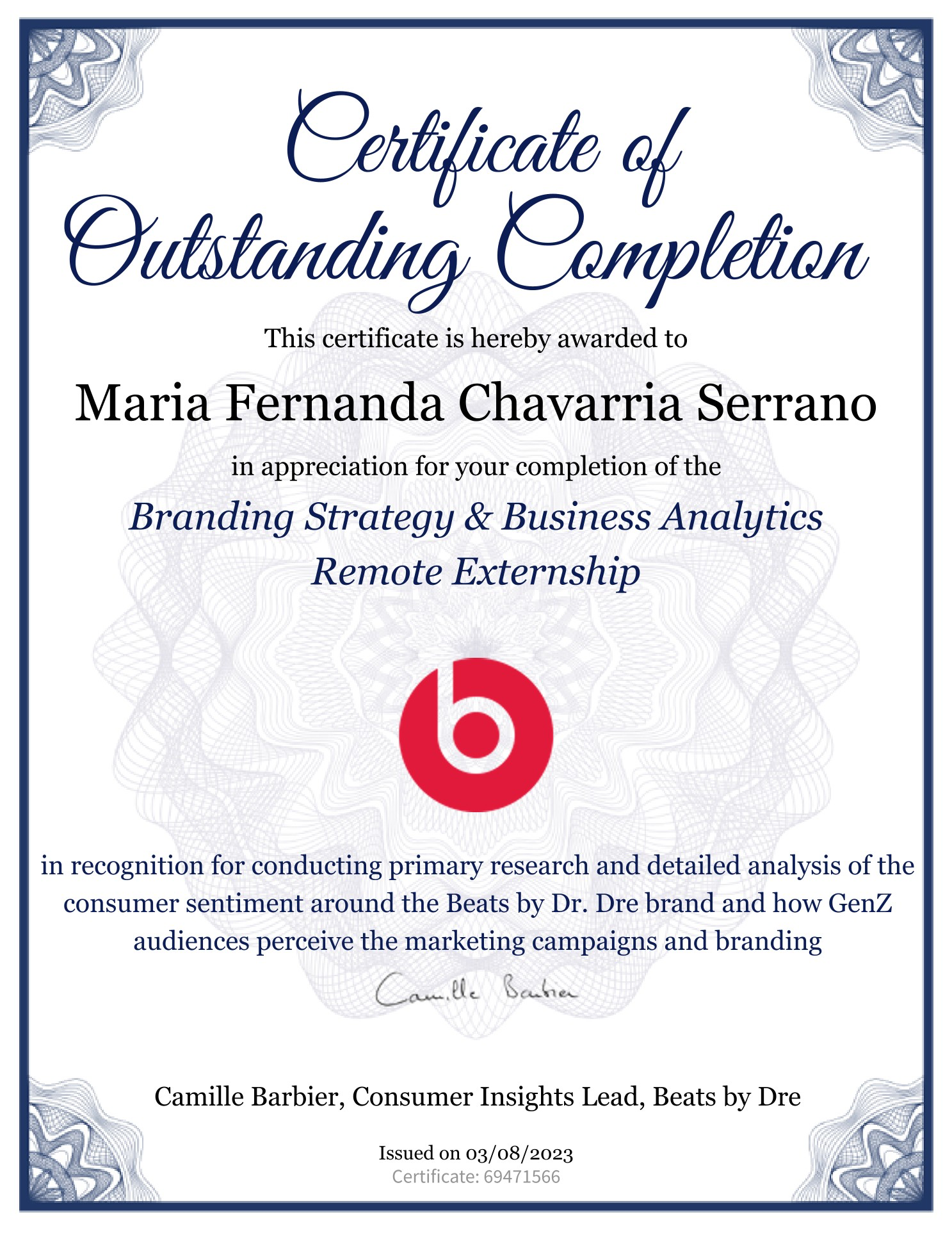 Certificate of Outstanding Completion awarded to Maria Fernanda Chavarria Serrano for the Branding Strategy & Business Analytics Remote Externship with Beats by Dre, signed by Camille Barbier.